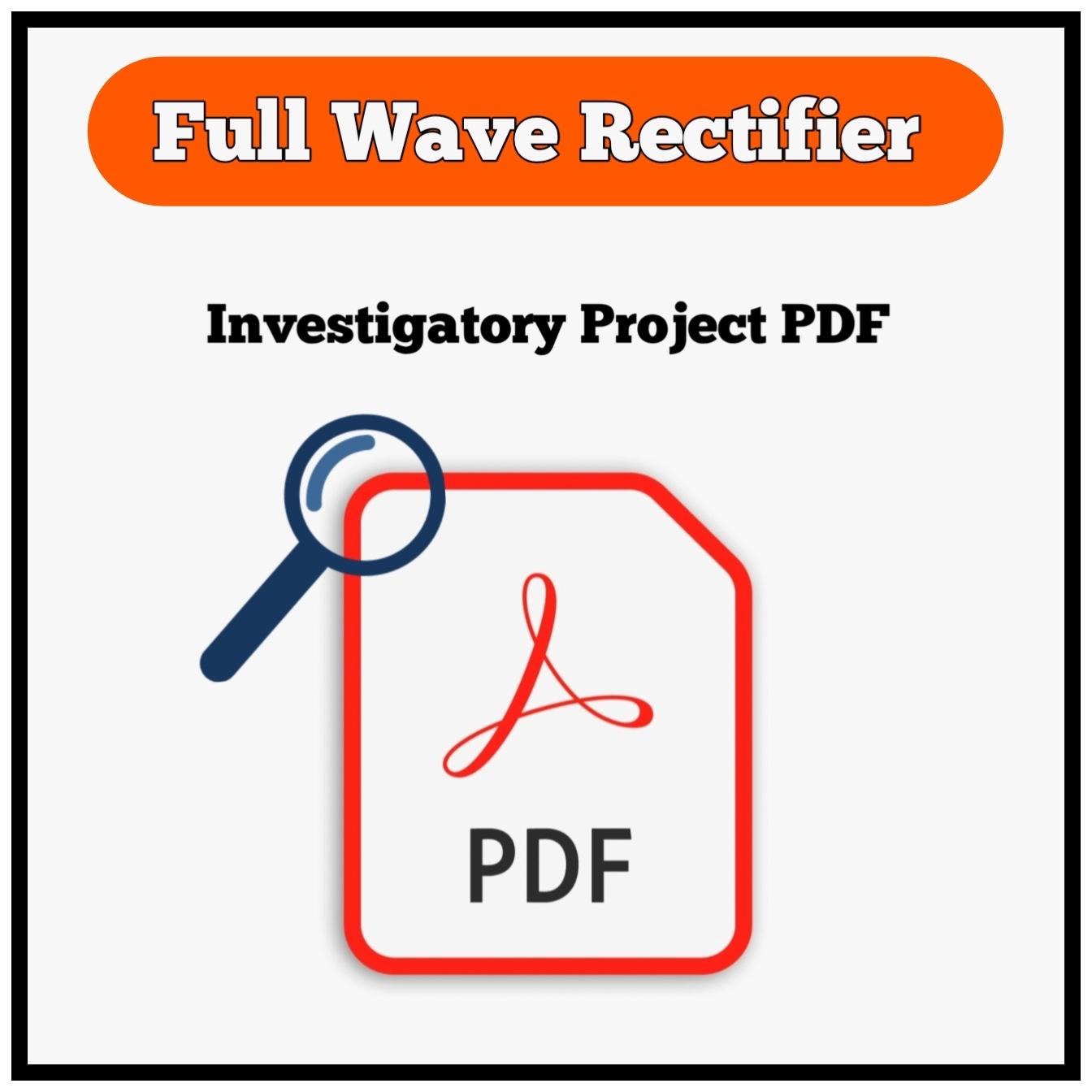 Full Wave Rectifier Project PDF » Knowledge Cycle
